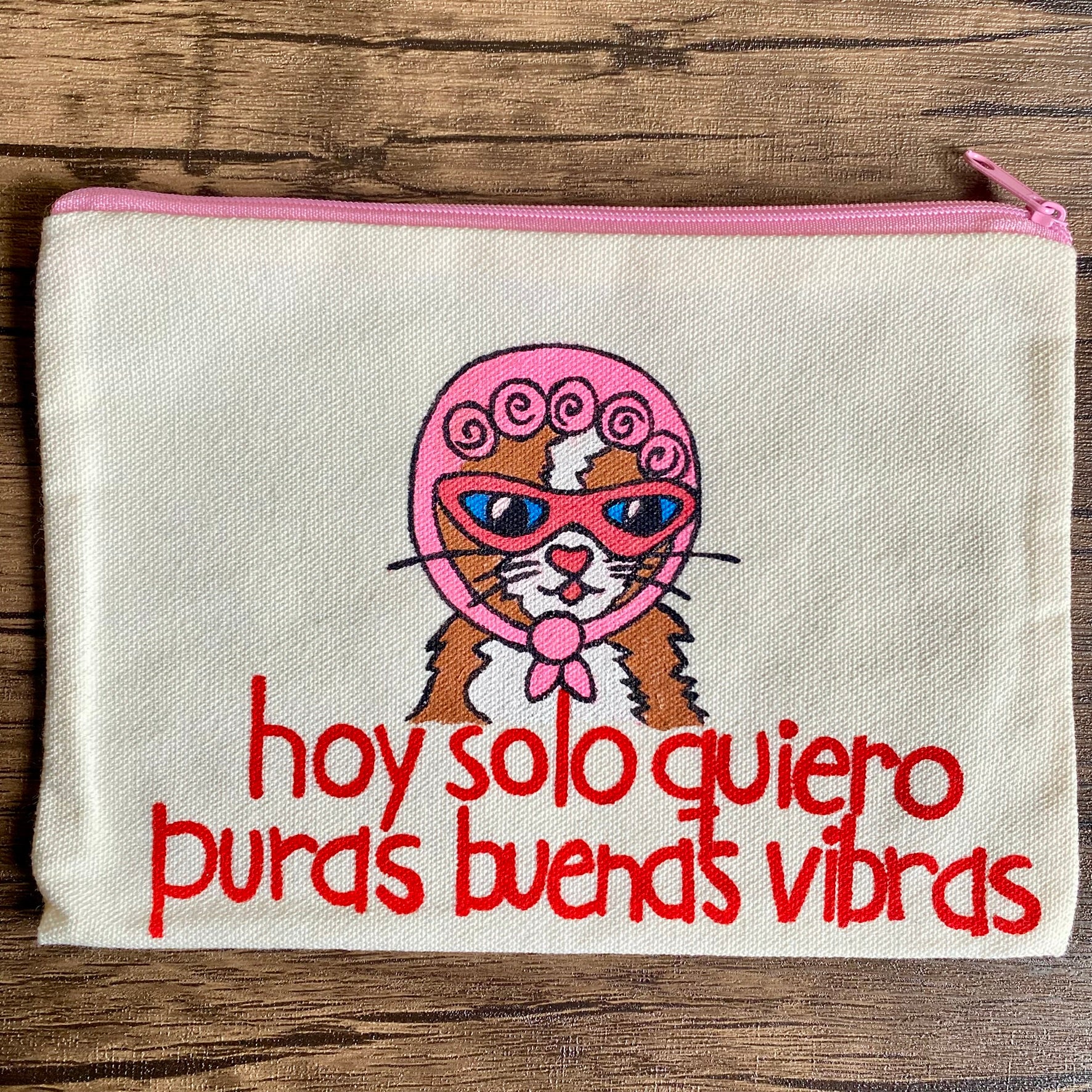 Estuche "Hoy solo quiero puras buenas vibras"