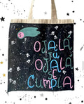 Tote Bag "Ojalá tu ojalá se cumpla"