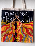 Tote Bag "Manifest that sh*tt"